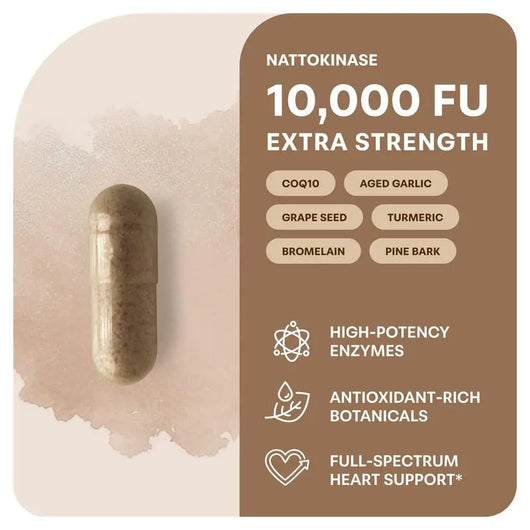 Nattokinase 10,000 FU — Extra Strength Heart Circulation & Blood Flow Support